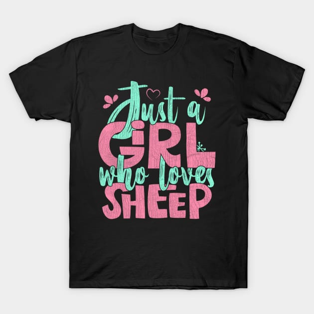 Just A Girl Who Loves Sheep Farmer Gift design T-Shirt by theodoros20